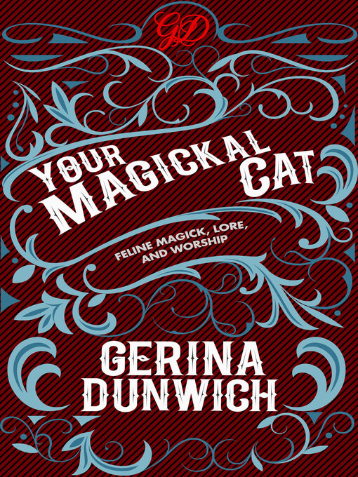 Title details for Your Magickal Cat by Gerina Dunwich - Available